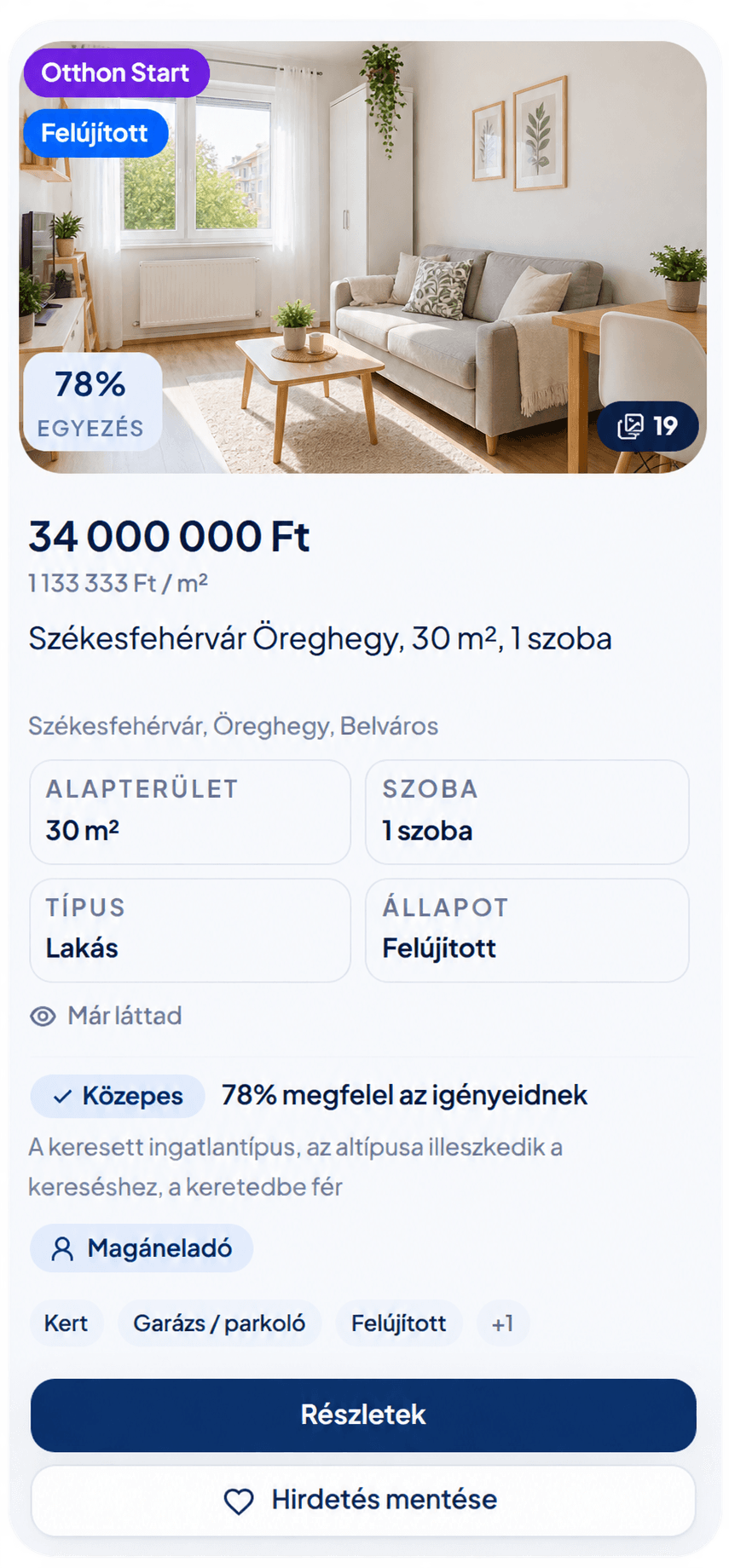 Mintakártya egy 78%-os egyezésű székesfehérvári felújított lakásról, Otthon Start jelzéssel, részletekkel és illeszkedési indokkal.